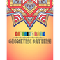 Coloring book geometric pattern: An Adult Coloring Book Relaxing And Stress Relieving Adult Coloring Books - Paperback