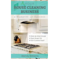 Your House Cleaning Business, A Blueprint For Success - Paperback