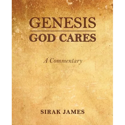 Genesis God Cares, A Commentary - Paperback