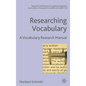 Researching Vocabulary: A Vocabulary Research Manual - Hardcover