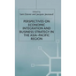 Perspectives on Economic Integration and Business Strategy in the Asia-Pacific Region - Hardcover