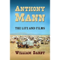 Anthony Mann: The Film Career - Paperback