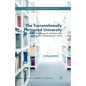 The Transnationally Partnered University: Insights from Research and Sustainable Development Collaborations in Africa - Paperback