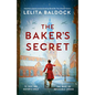 The Baker's Secret: Absolutely gripping and heartbreaking World War Two historical fiction - Paperback