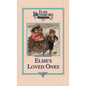 Elsie and Her Loved Ones, Book 27 - Hardcover
