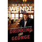 Drinking with George: A Barstool Professional's Guide to Beer - Paperback