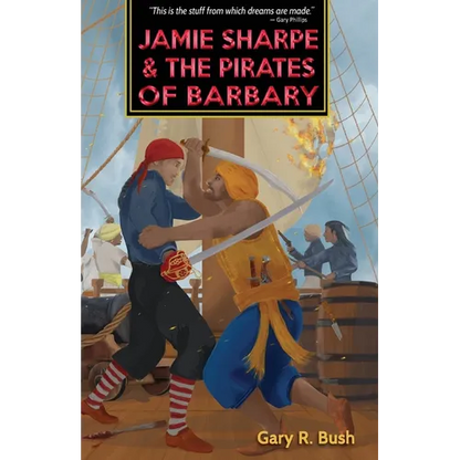Jamie Sharpe and the Pirates of Barbary - Paperback