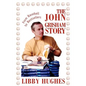 The John Grisham Story: From Baseball to Bestsellers - Paperback