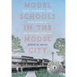 Model Schools in the Model City: Race, Planning, and Education in the Nation's Capital - Paperback