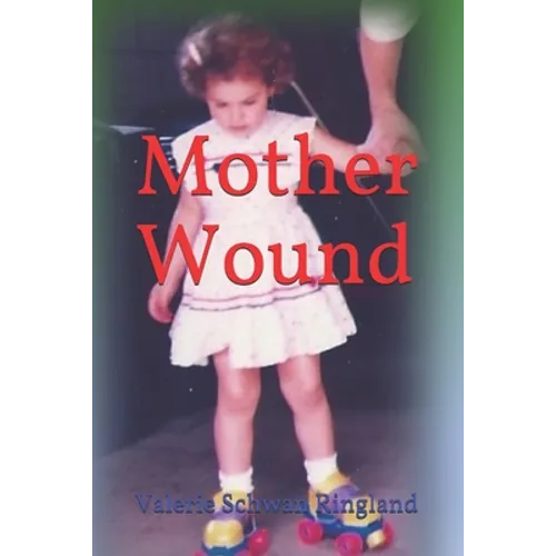 Mother Wound - Paperback