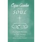 Cajun Gumbo for the Soul: Praying for Travelers on Their Journeys: My Airbnb Experiences - Hardcover
