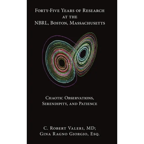 Forty-Five Years of Research at the NBRL, Boston, Massachusetts - Hardcover