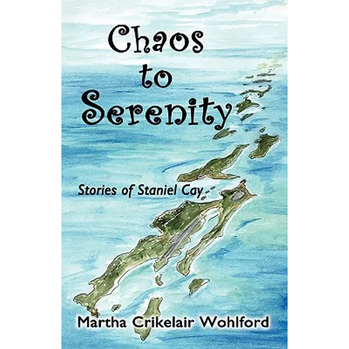 Chaos to Serenity - Paperback