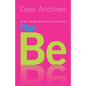 Plan Be: Be the Change you want to see in the World - Paperback
