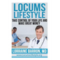 Locums Lifestyle: Take Control of Your Life and Make Great Money - Paperback