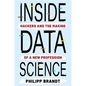 Inside Data Science: Hackers and the Making of a New Profession - Paperback