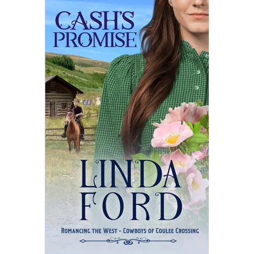 Cash's Promise: Cowboys of Coulee Crossing - Paperback