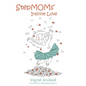 StepMOMs' Infinite Love - Paperback