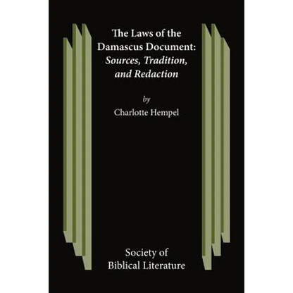 The Laws of the Damascus Document: Sources, Tradtions, and Redaction - Paperback