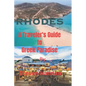 Rhodes: A Traveler's Guide to Greek Paradise - Paperback