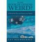 Is the Book of Genesis Weird?: Is Weird the Way Our Society Was Made? - Hardcover