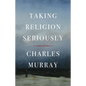 Taking Religion Seriously - Hardcover