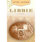 Libbie: A Novel About Elizabeth Bacon Custer - Paperback