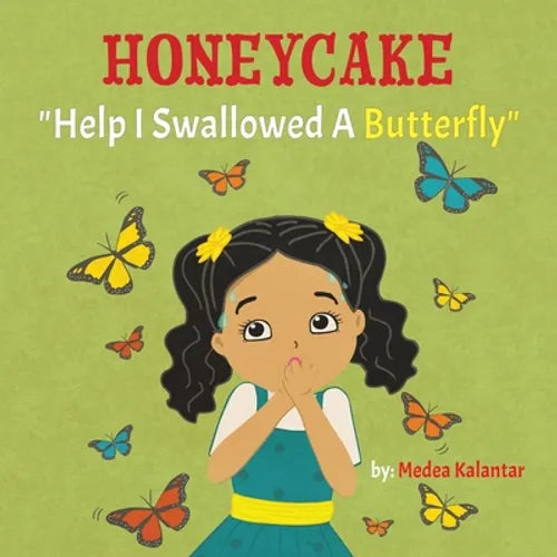 Honeycake: Help I Swallowed a Butterfly - Paperback
