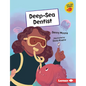Deep-Sea Dentist - Library Binding