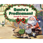 Santa's Predicament - Hardcover