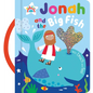 Jonah and the Big Fish - Board Book