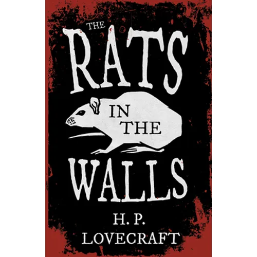 The Rats in the Walls (Fantasy and Horror Classics);With a Dedication by George Henry Weiss - Paperback