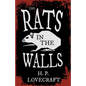 The Rats in the Walls (Fantasy and Horror Classics);With a Dedication by George Henry Weiss - Paperback