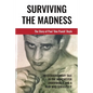 Surviving The Madness - Paperback