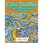 Color Doodles, a Coloring Book For Adults Coloring Book - Paperback