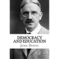 Democracy and Education - Paperback