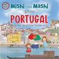 Mishi and Mashi go to Portugal: Mishi and Mashi Visit Europe - Paperback
