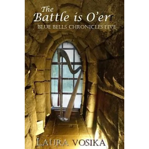 The Battle is O'er - Paperback
