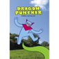 Dragon Puncher - Hardcover