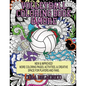 Volleyball Coloring Book & More: Coloring Pages, Activities, & Creative Space for Players & Fans - Paperback