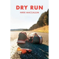 Dry Run: A Memoir - Paperback