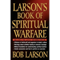Larson's Book of Spiritual Warfare - Paperback