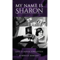 My Name is Sharon - Hardcover