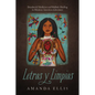 Letras Y Limpias: Decolonial Medicine and Holistic Healing in Mexican American Literature - Paperback