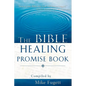 The Bible Healing Promise Book - Paperback