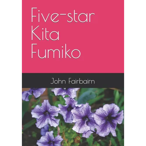 Five-star Kita Fumiko - Paperback
