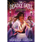 The Deadly Fates - Hardcover