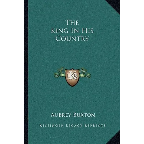 The King In His Country - Paperback