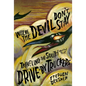 Where the Devil Don't Stay: Traveling the South with the Drive-By Truckers - Hardcover