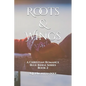 Roots & Wings: A Christian Romance Blue Ridge Series Book 2 - Paperback